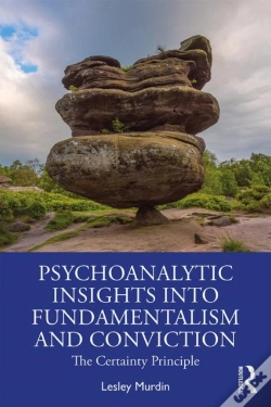 Capa do artigo Psychoanalytic Insights Into Fundamentalism And Conviction