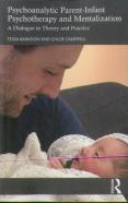 Psychoanalytic Parent-Infant Psychotherapy And Mentalization