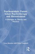 Psychoanalytic Parent-Infant Psychotherapy And Mentalization