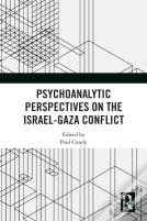 Psychoanalytic Perspectives On The Israel-Gaza Conflict