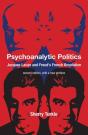 Psychoanalytic Politics, Second Edition, With A New Preface - Preview