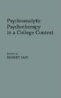 Psychoanalytic Psychotherapy In A College Context - Preview