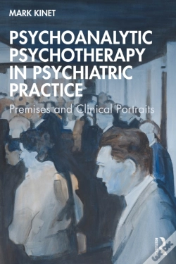 Capa do artigo Psychoanalytic Psychotherapy In Psychiatric Practice
