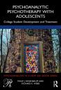 Psychoanalytic Psychotherapy With Adolescents - Preview