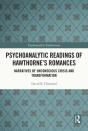 Psychoanalytic Readings Of Hawthorne'S Romances - Preview