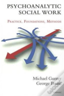 Psychoanalytic Social Work
