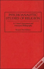 Psychoanalytic Studies Of Religion