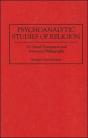 Psychoanalytic Studies Of Religion - Preview