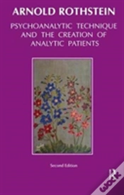 Capa do artigo Psychoanalytic Technique And The Creation Of Analytic Patients