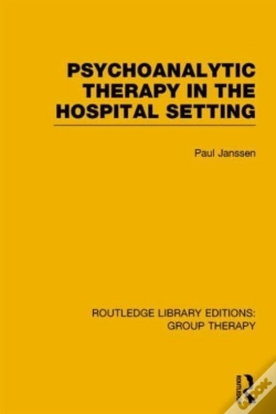 Capa do artigo Psychoanalytic Therapy In The Hospital Setting