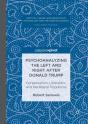 Psychoanalyzing The Left And Right After Donald Trump - Preview