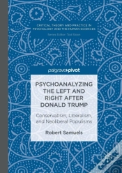Capa do artigo Psychoanalyzing The Left And Right After Donald Trump