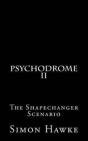 Psychodrome 2 - Preview