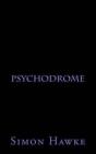 Psychodrome - Preview