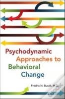 Psychodynamic Approaches To Behavioral Change