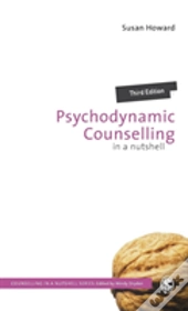 Psychodynamic Counselling In A Nutshell