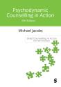 Psychodynamic Counselling In Action - Preview