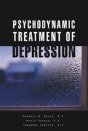 Psychodynamic Treatment Of Depression - Preview