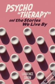 Capa do artigo Psycho&Quote;Therapy&Quote; And The Stories We Live By
