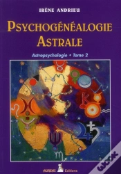 Capa do artigo Psychogénéalogie Astrale ; Astropsychologie T.2