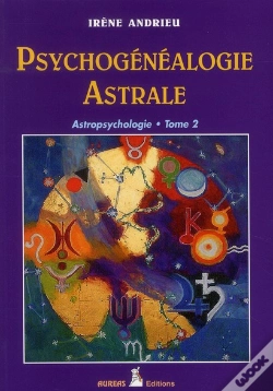 Capa do artigo Psychogénéalogie Astrale ; Astropsychologie T.2