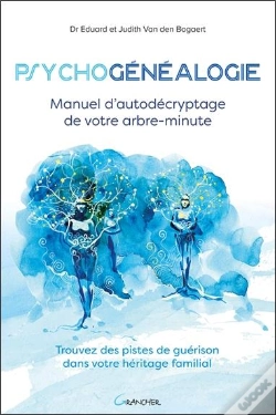 Capa do artigo Psychogenealogie - Manuel D'Autodecryptage De Votre Arbre Minute