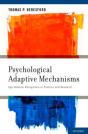 Psychological Adaptive Mechanisms - Preview