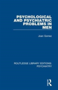 Psychological And Psychiatric Problems In Men
