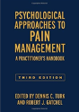 Psychological Approaches To Pain Management, Third Edition - Preview