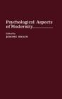 Psychological Aspects Of Modernity - Preview