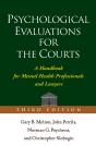 Psychological Evaluations For The Courts, Third Edition - Preview