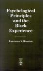 Psychological Principles And The Black Experience - Preview