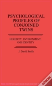 Capa do artigo Psychological Profiles Of Conjoined Twins