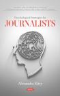 Psychological Strategies For Journalists - Preview