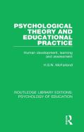 Psychological Theory And Educational Practice