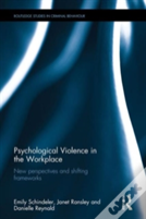 Psychological Violence In The Workplace