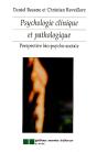Psychologie Clinique Et Pathologique ; Perspective Bio-Psycho-Sociale - Preview