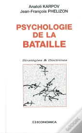 Psychologie De La Bataille
