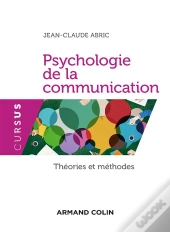 Psychologie De La Communication 4e Ed