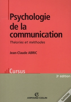 Capa do artigo Psychologie De La Communication ; Théories Et Méthodes (3e Edition)