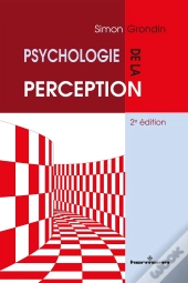 Psychologie De La Perception (2e Édition)