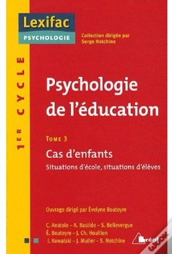 Capa do artigo Psychologie De L'Éducation Tome 3 ; 1er Cycle ; Cas D'Enfants, Situations D'École, Situations D'Élèves