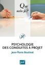 Psychologie Des Conduites A Projet (5ed) - Preview