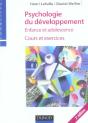 Psychologie Du Developpement ; Enfance Et Adolescence ; Cours Et Exercices - Preview