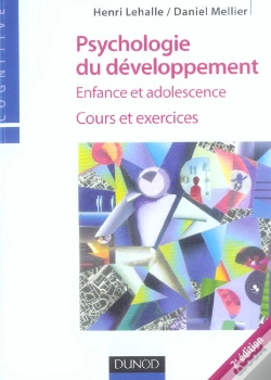 Capa do artigo Psychologie Du Developpement ; Enfance Et Adolescence ; Cours Et Exercices