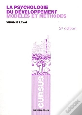 Psychologie Du Développement ; Modèles Et Méthodes (2e Édition)