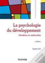 Psychologie Du Développement ; Modèles Et Méthodes