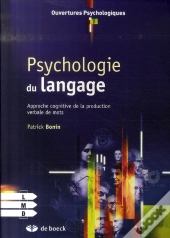 Psychologie Du Langage Approche Cognitive De La Production Verbale De Mots