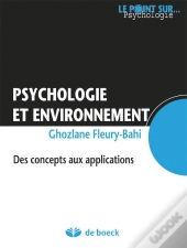 Psychologie Et Environnement ; Des Concepts Aux Applications