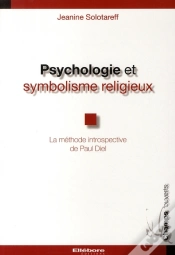 Capa do artigo Psychologie Et Symbolisme Religieux ; La Méthode Introspective De Paul Diel